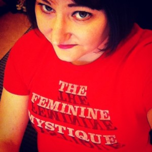 T-shirt: The feminine mystique