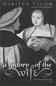 A history of the wife