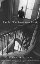 The boy who loved Anne Frank
