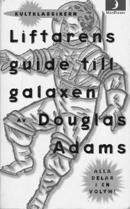 Liftarens guide till galaxen