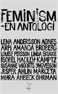 Feminism - en antologi